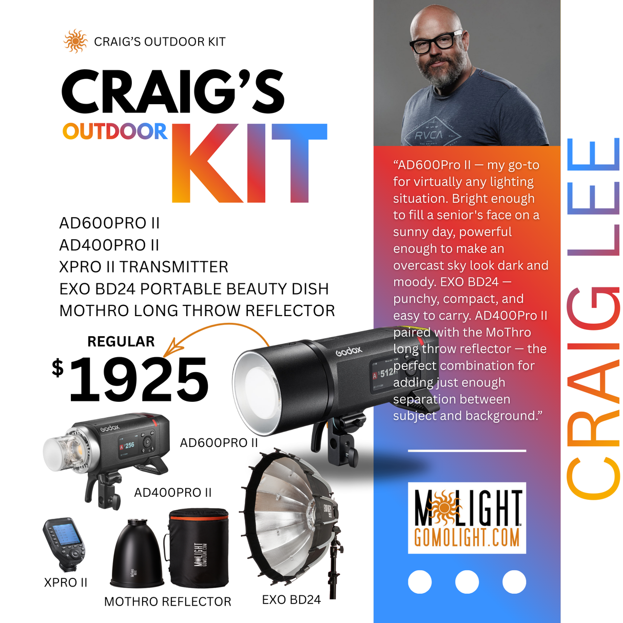 Craig Lee Outdoor Kit