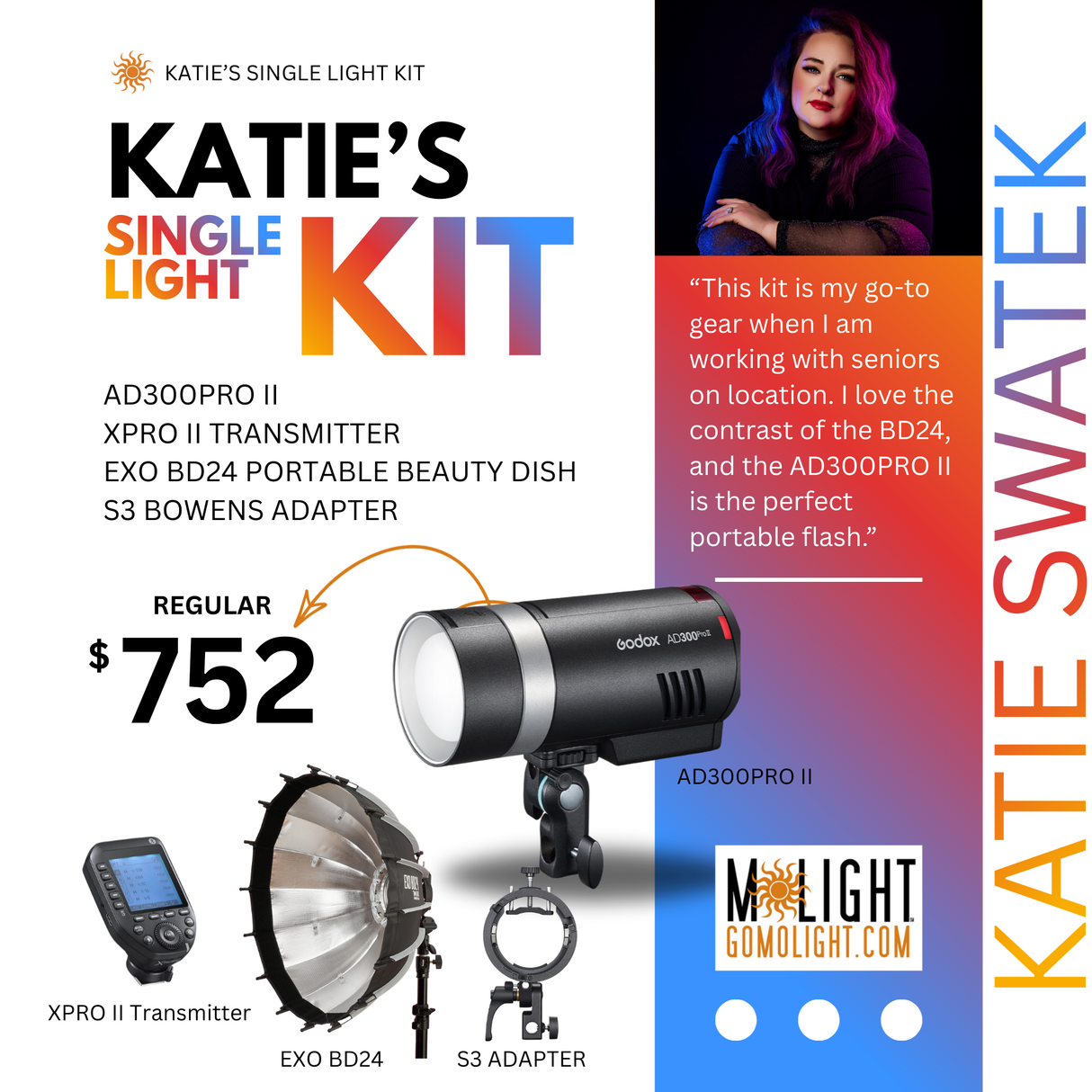 Katie Swatek Single Light Kit
