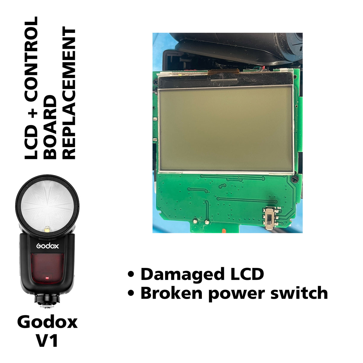 Godox V1 LCD and Control Board Replacement