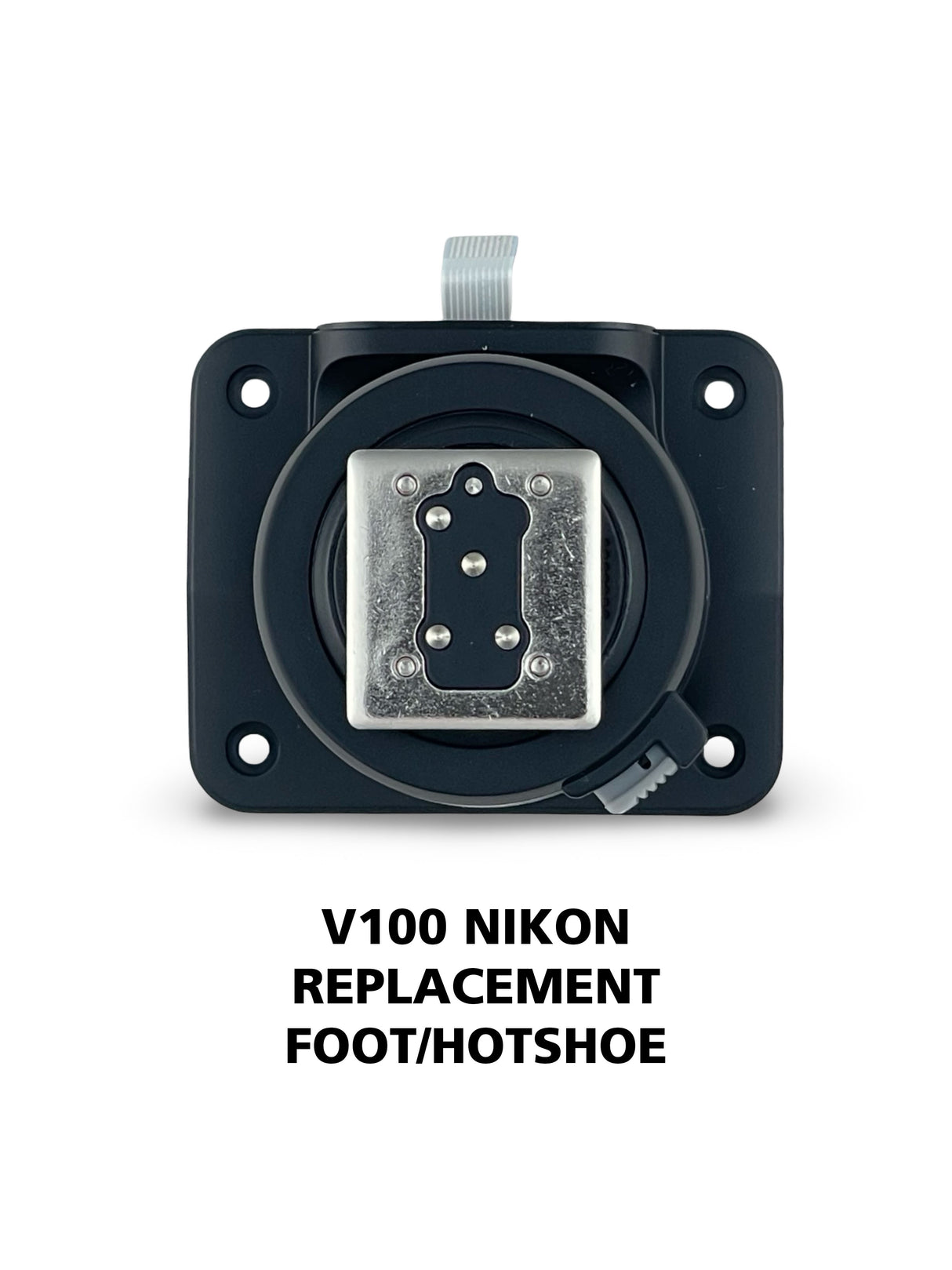 Nikon hotshoe for V100