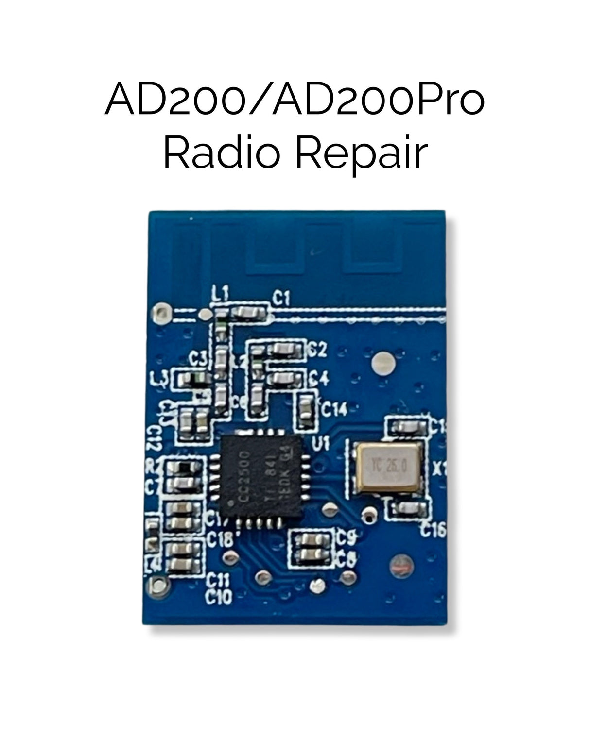 AD200/AD200Pro Radio Receiver Repair/Replacement